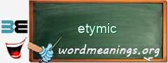 WordMeaning blackboard for etymic